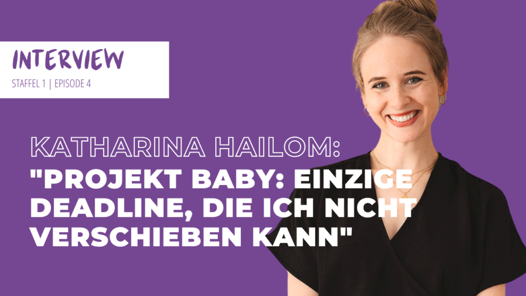 Episode Selbstständig und schwanger, Mama GmbH Katharina Hailom