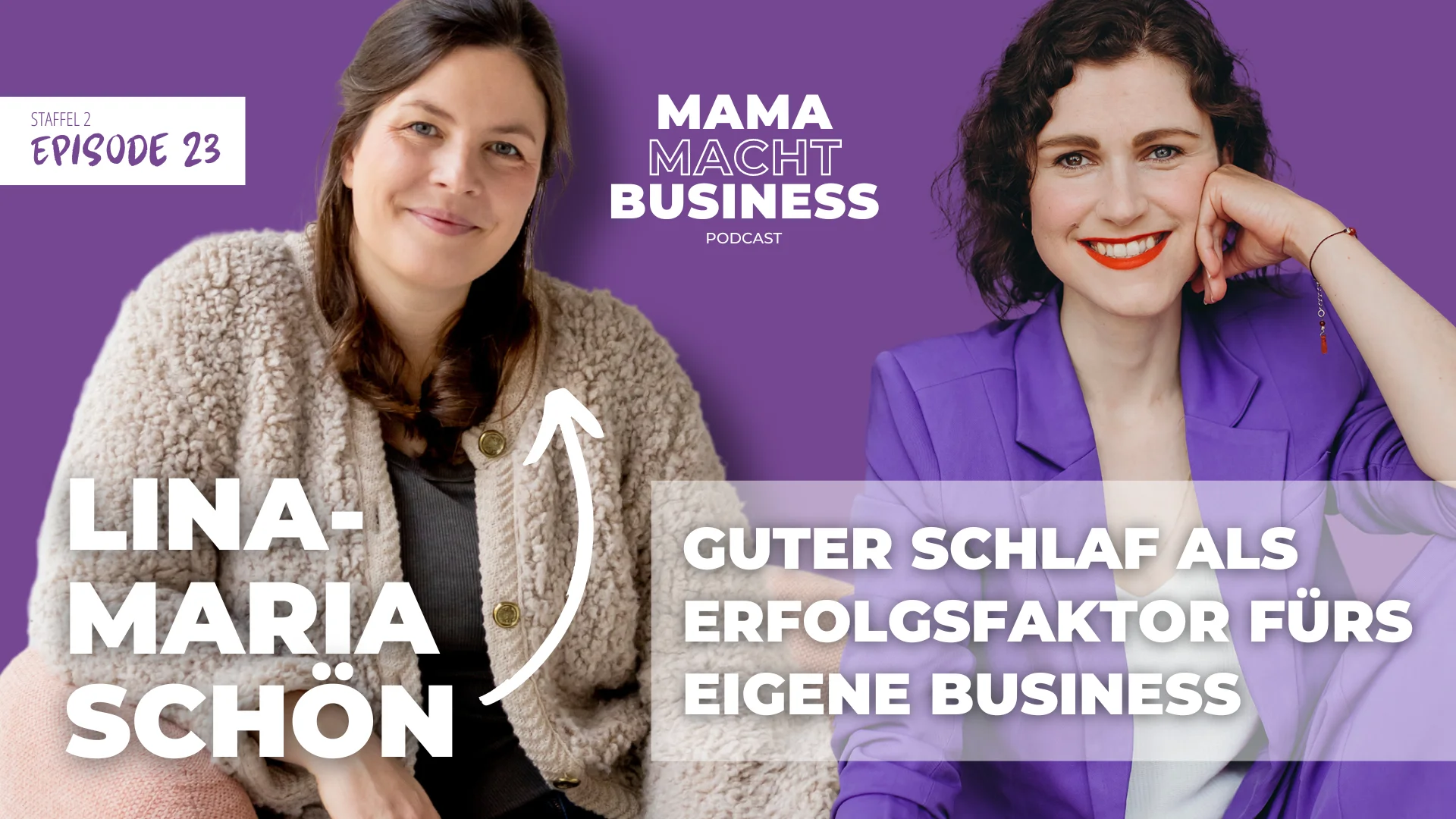 #23 Schlaf als Erfolgsfaktor für dein Business | Lina-Maria Schön
