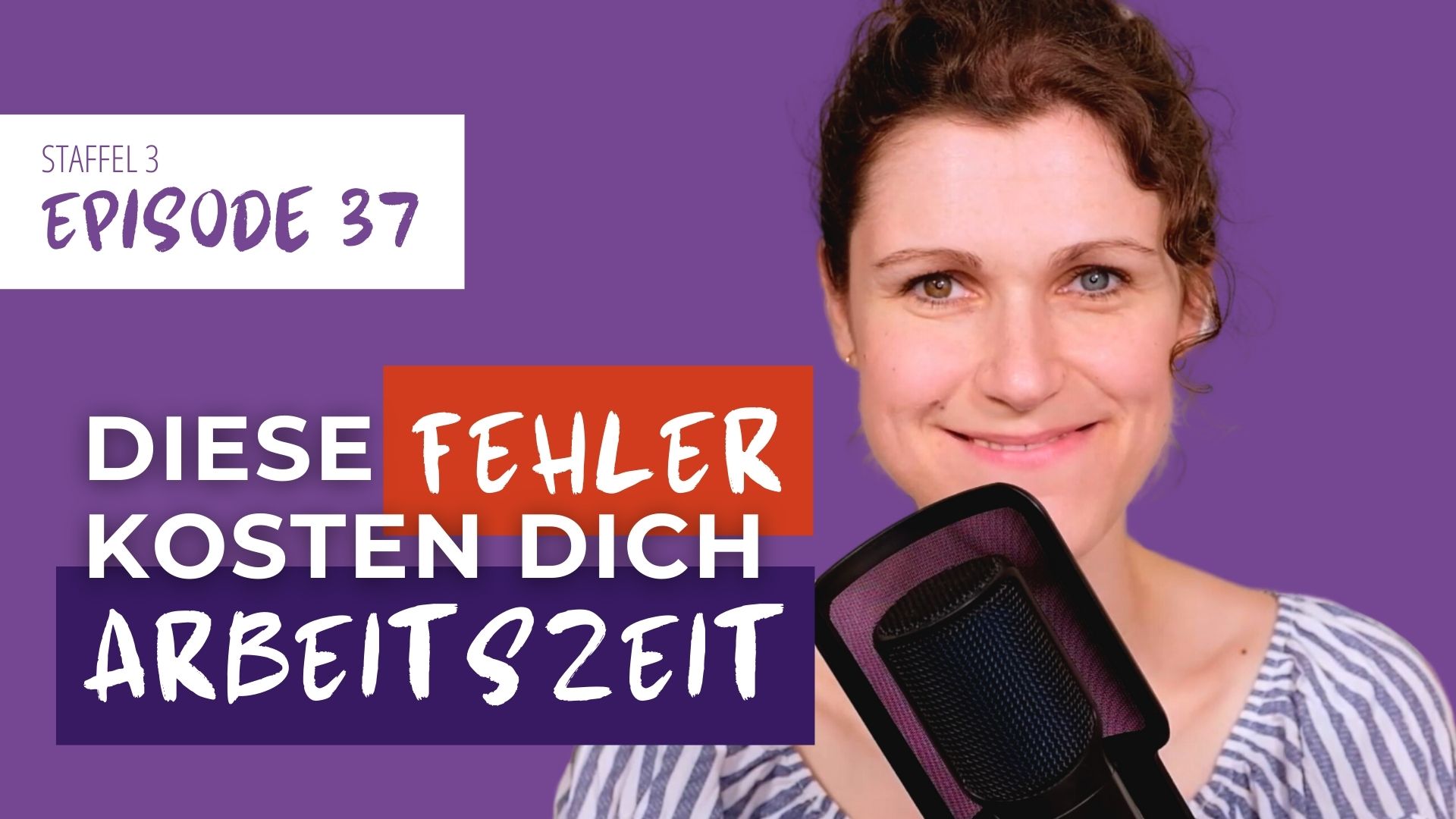 #37 Diese 7 Produktivitätskiller bremsen dich als berufstätige Mutter aus | Solofolge