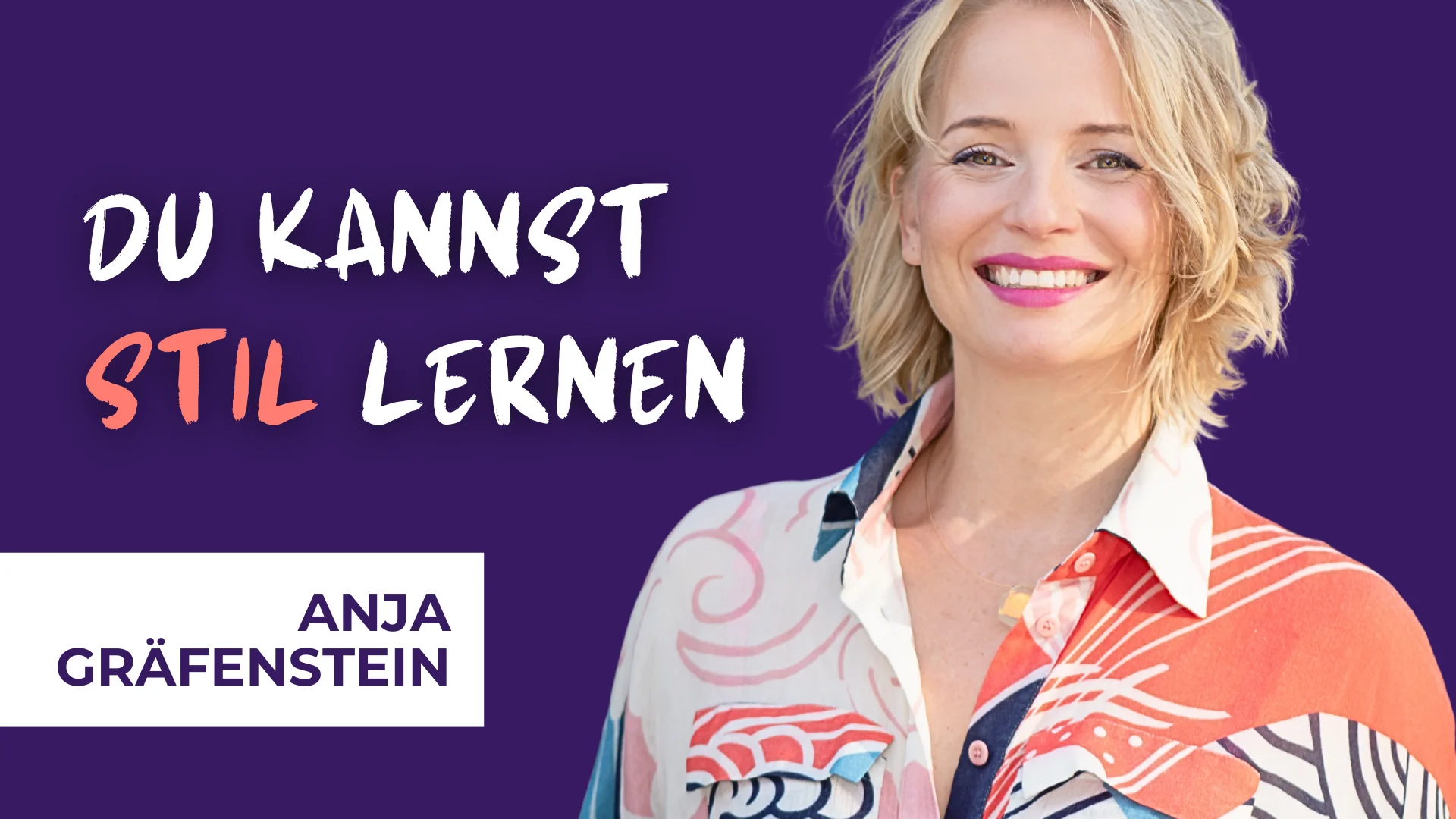 #82 Von der Bühne zum Identity Coaching: Stil lernen mit Anja Gräfenstein