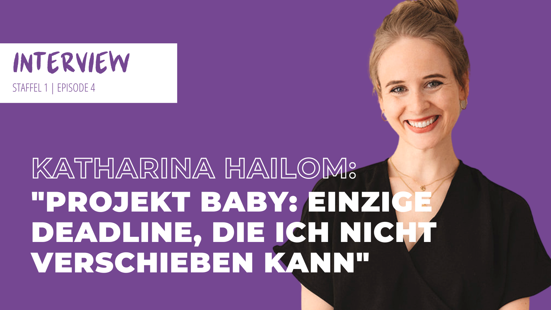 #4 GmbH gründen in der Schwangerschaft – Interview mit Katharina Hailom
