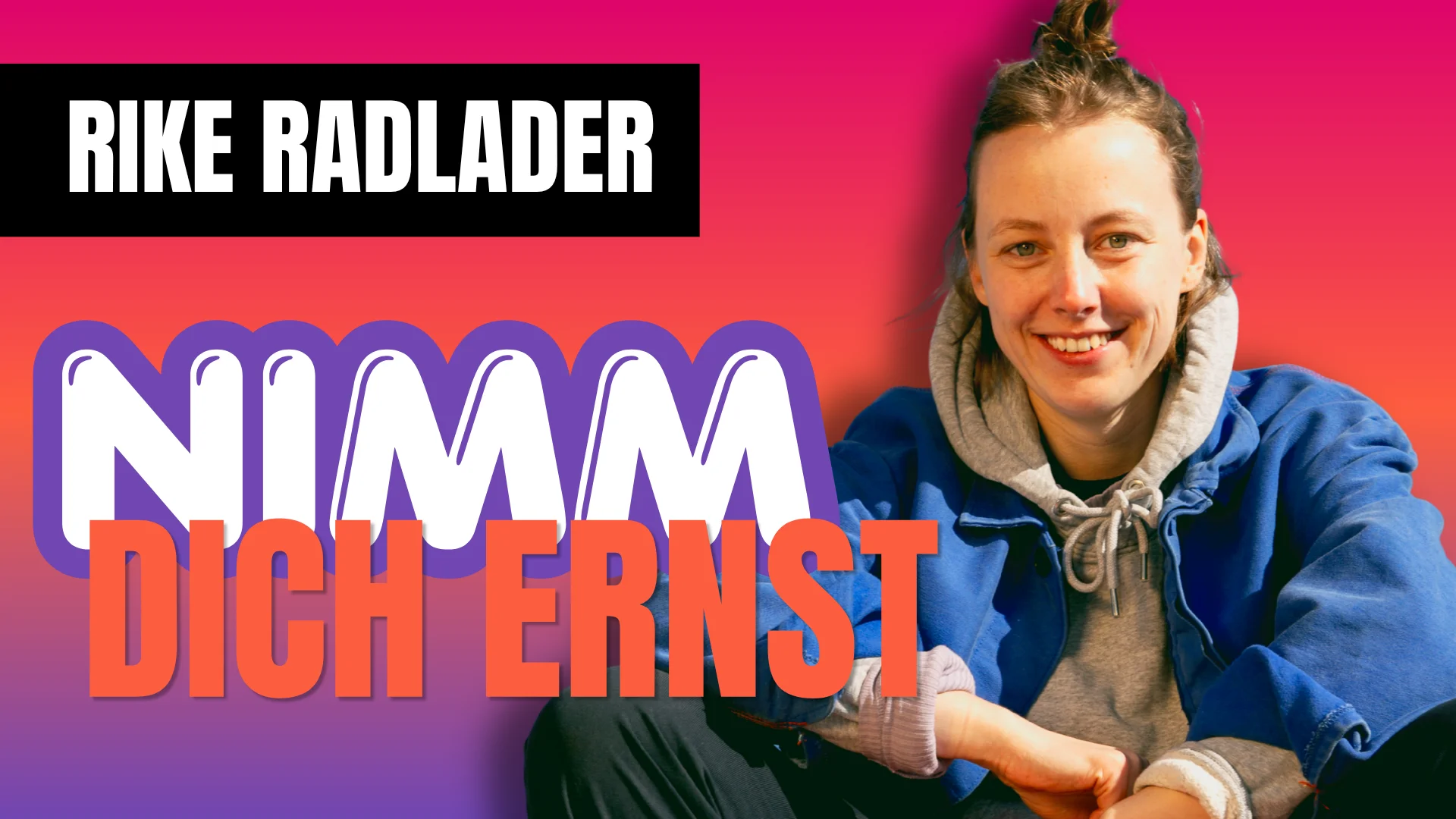 #94 Nimm dich selbst ernst. Dann funktioniert dein Business. | Rike Radlader